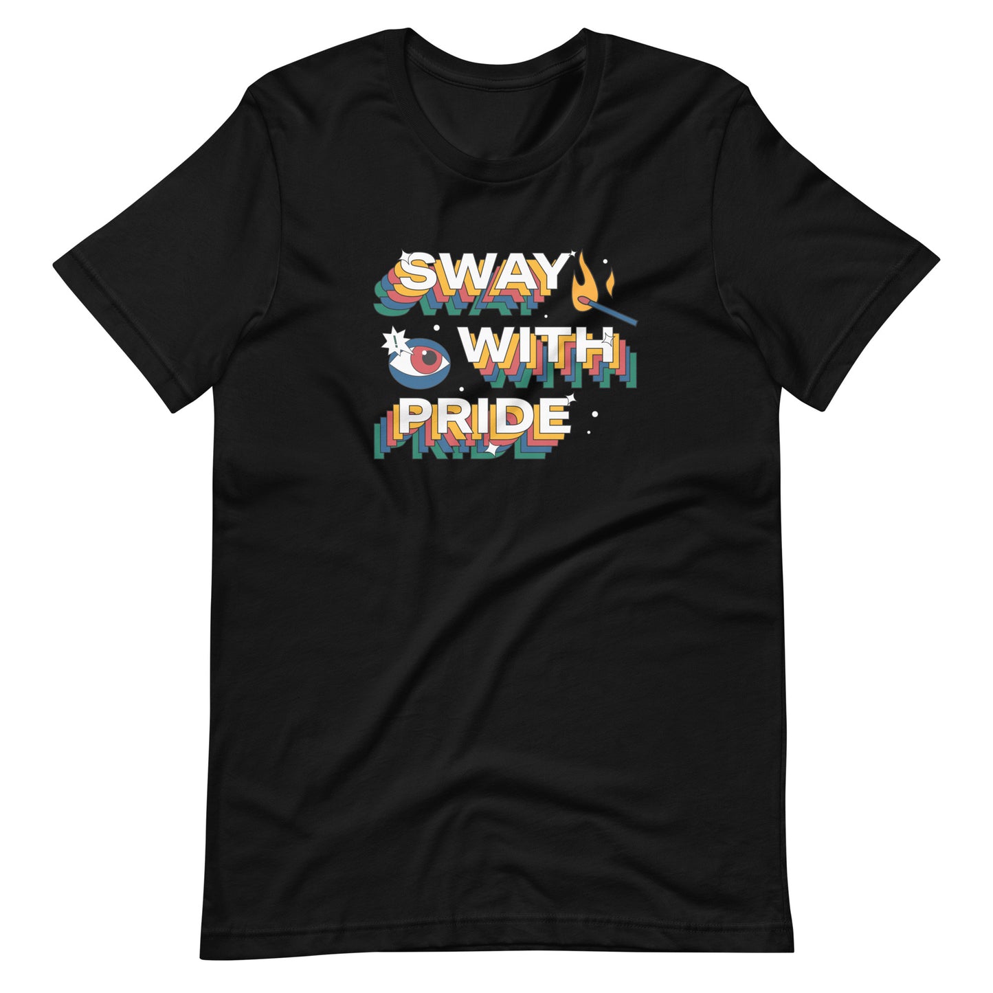 SWAY with Pride Shirt